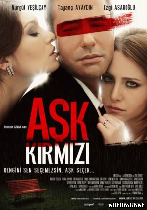 Красная любовь / Ask Kirmizi (2013 )